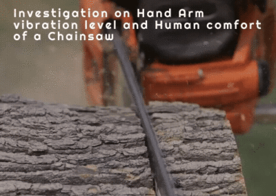 Investigation on Hand-Arm vibration level and Human comfort of a Chainsaw